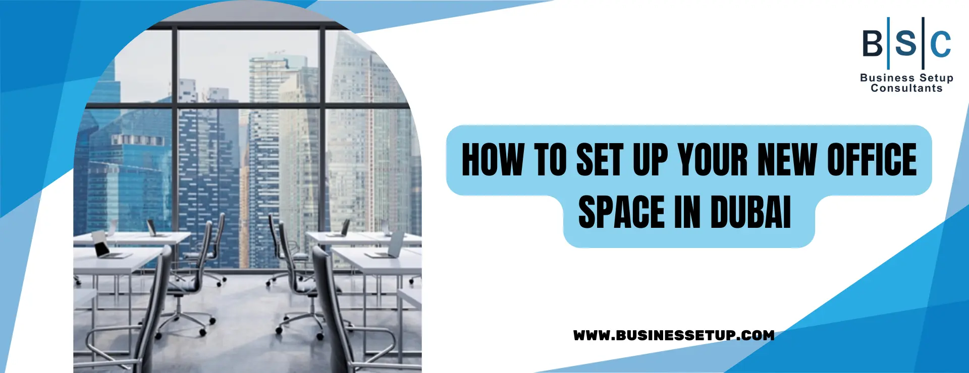 8-How-to-set-up-your-new-office-space-in-Dubai-1-1