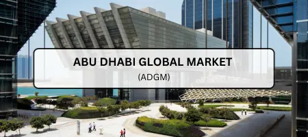 Abu Dhabi Global Market (ADGM)