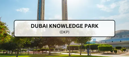 Dubai Knowledge Park (DKP)