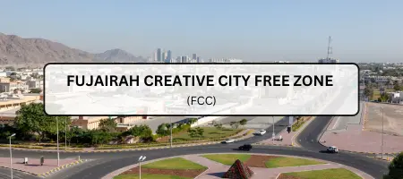 Fujairah Creative City Free Zone (FCC)