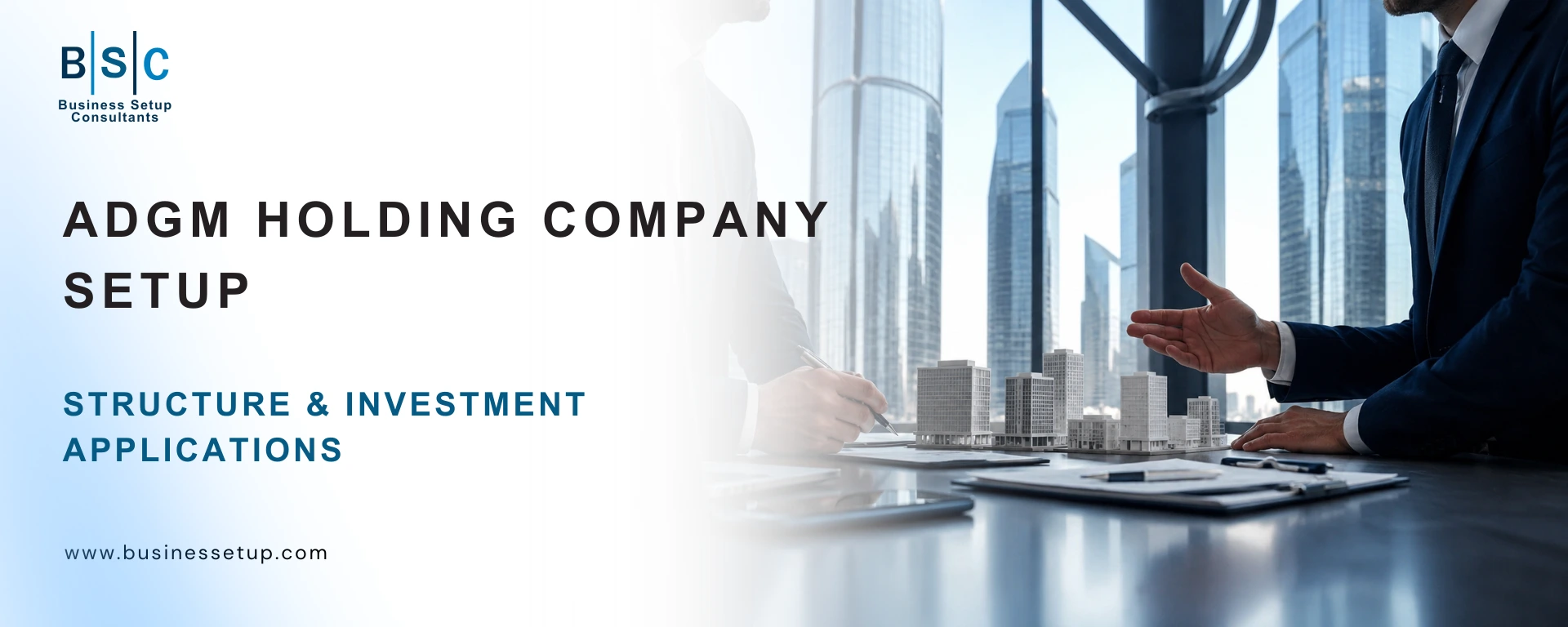 ADGM Holding Company Setup Structure & Investment Applications (1)