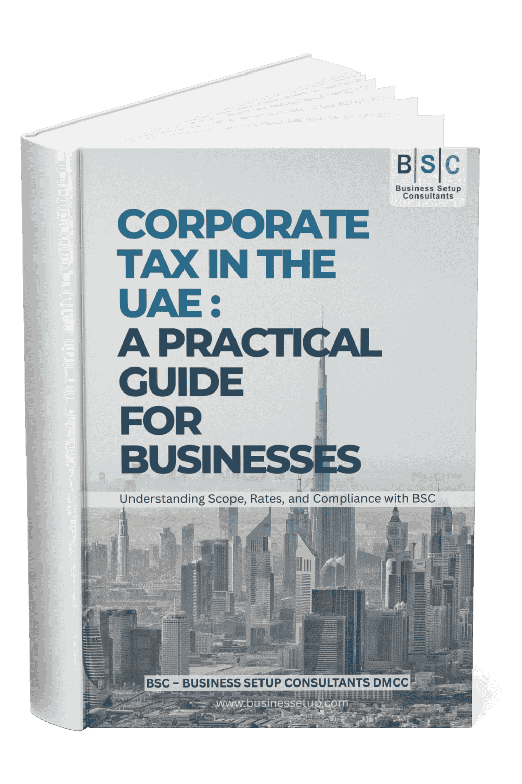 Corporate Tax in the UAE A Practical Guide for Businesses_1 Corporate Tax in the UAE A Practical Guide for Businesses
