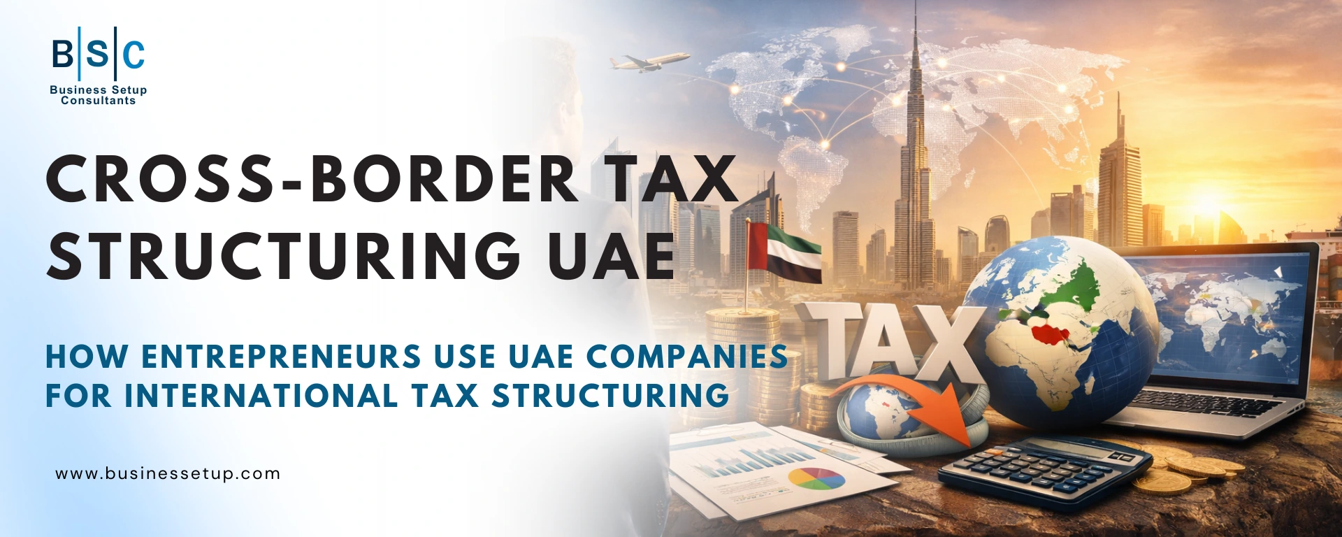 Cross-border tax structuring UAE
