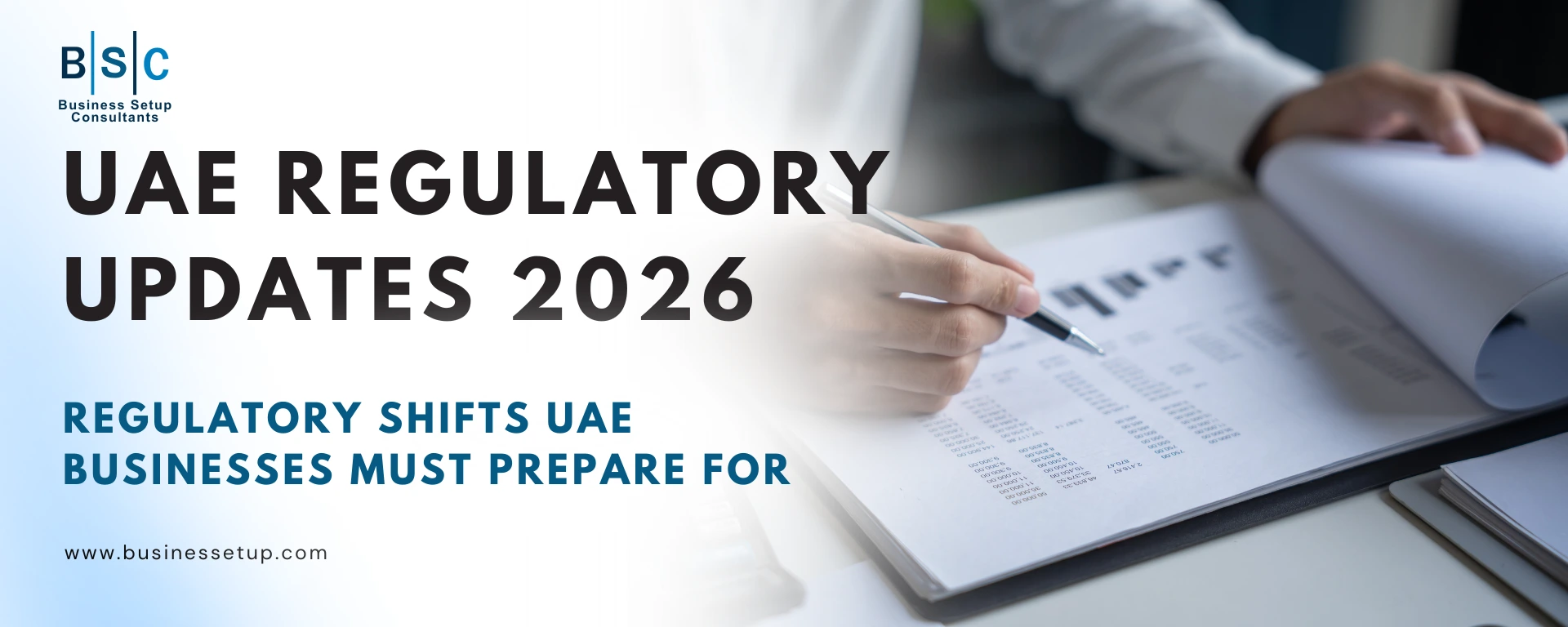 UAE Regulatory Updates 2026 Regulatory Shifts UAE Businesses Must Prepare For