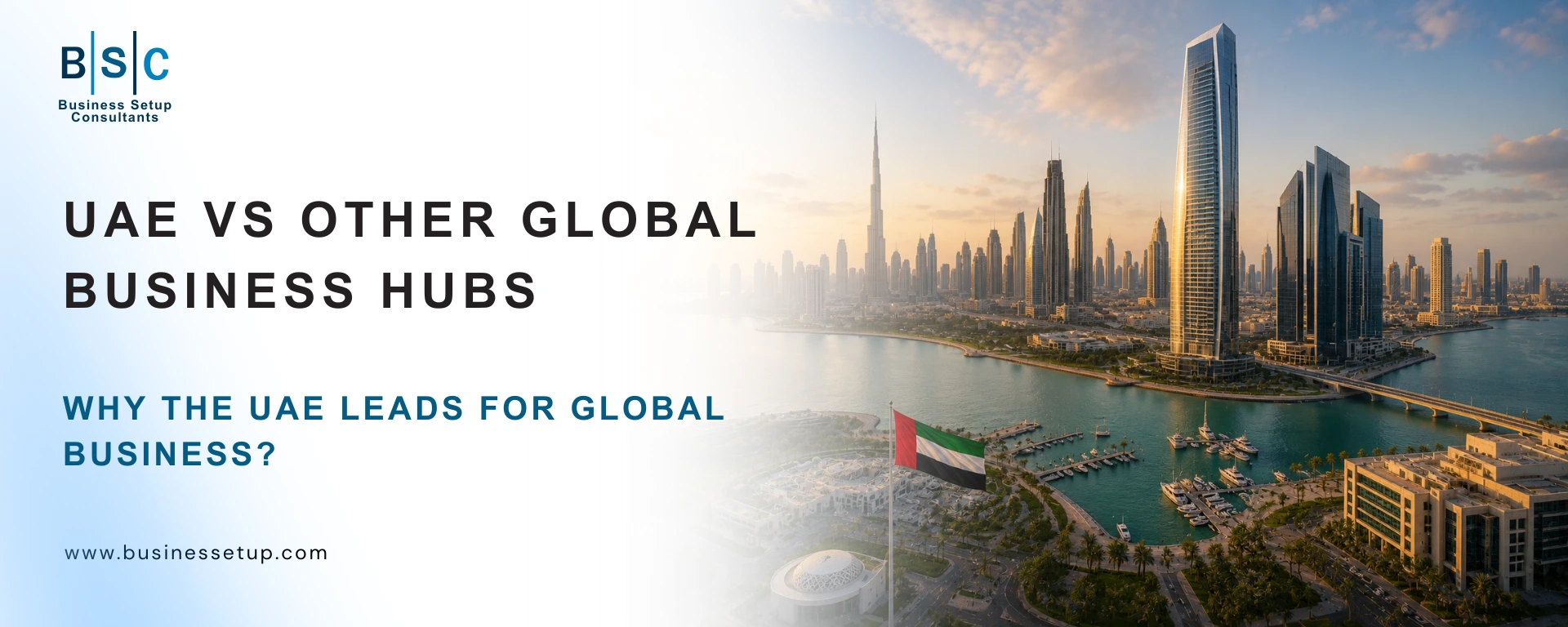 UAE vs Other Global Business Hubs