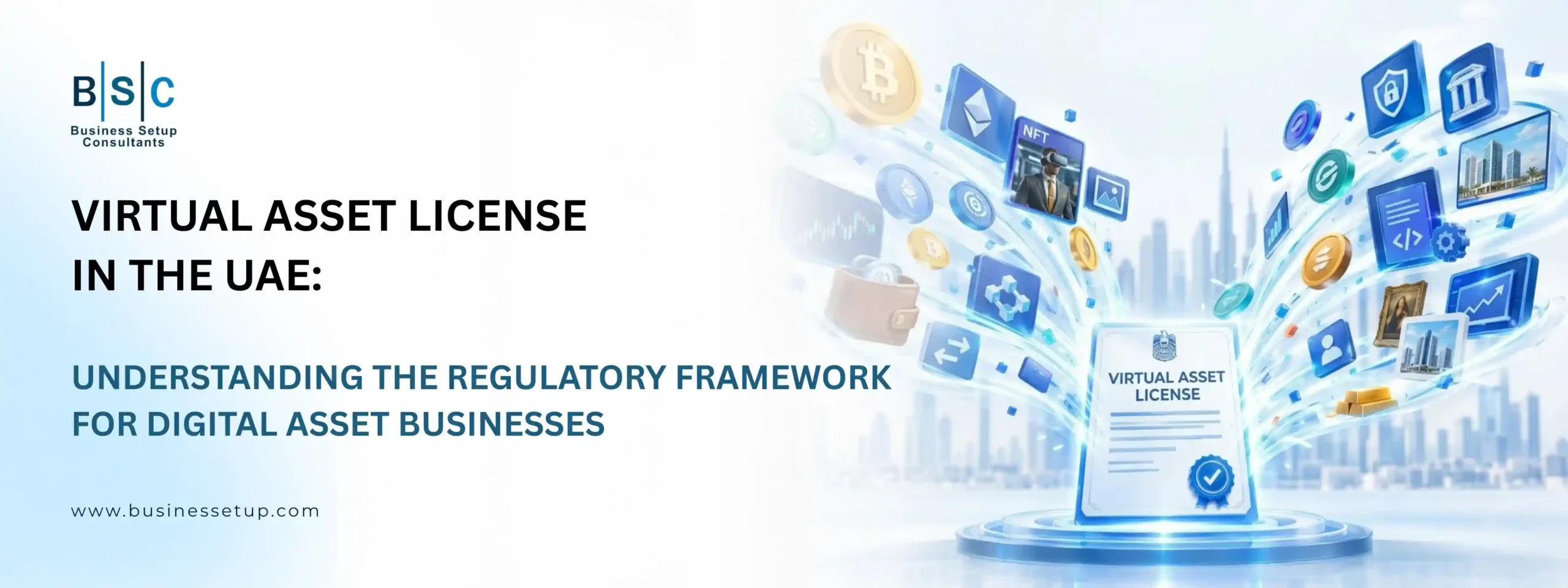 Virtual Asset License in The UAE Infographic explaining the virtual asset license in the UAE, featuring digital currency icons, a legal document, and a futuristic city skyline