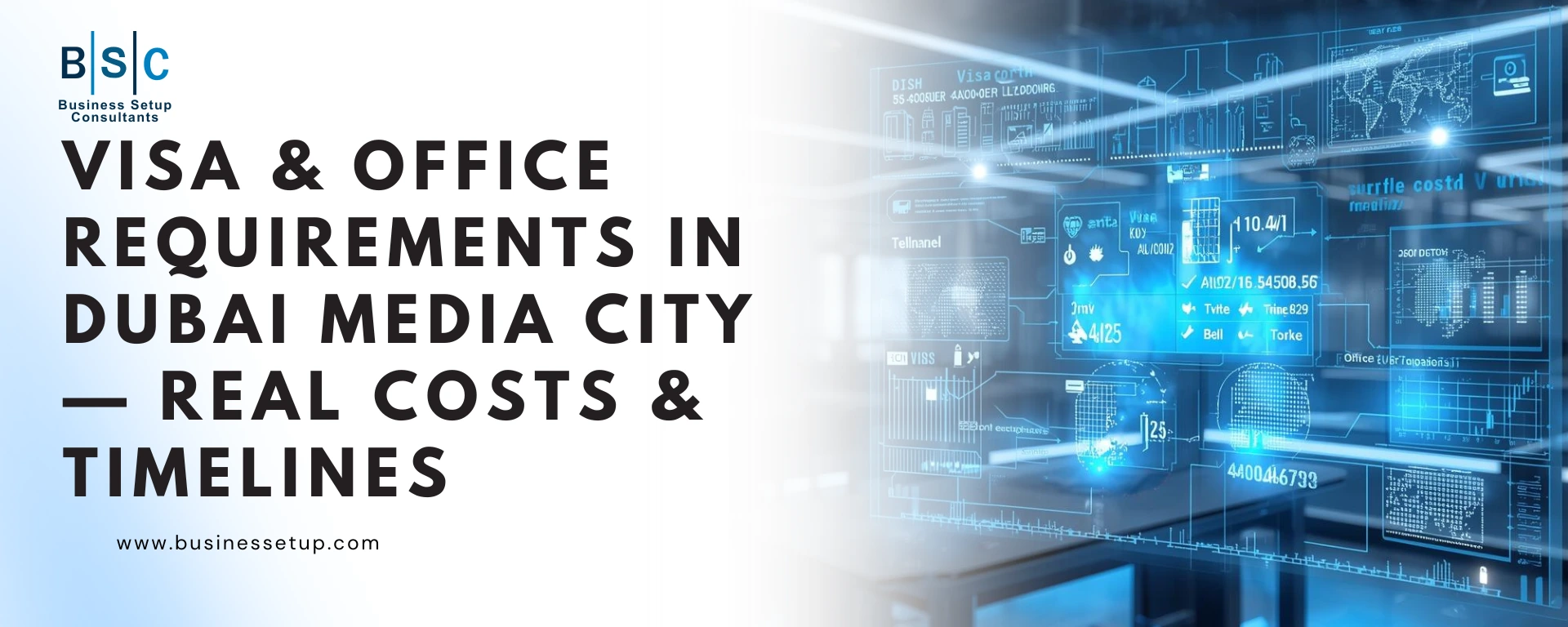 Visa & Office Requirements in Dubai Media City