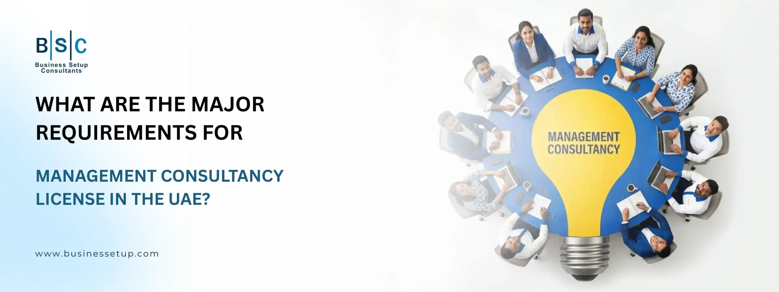 Team seated at a bulb-shaped table for a management consultancy license in the UAE banner with BSC branding.